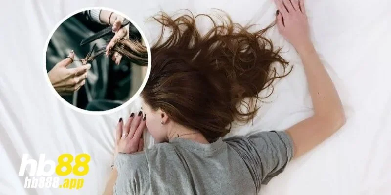 Thông điệp tiềm ẩn sau giấc mơ cắt tóc